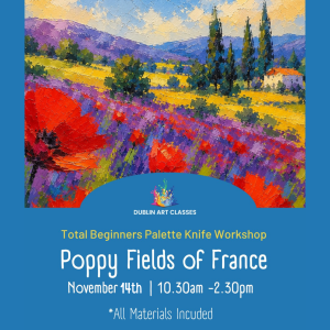 Poppy Fields of France - Palette Knife Workshop - November 14th 2026