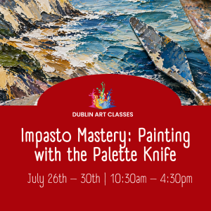 Impasto Mastery: Painting with the Palette Knife